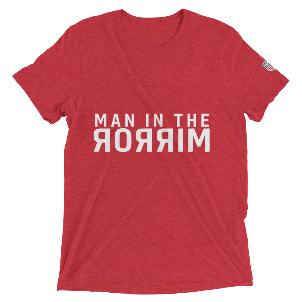 Man in the Mirror - A TATG T-Shirt